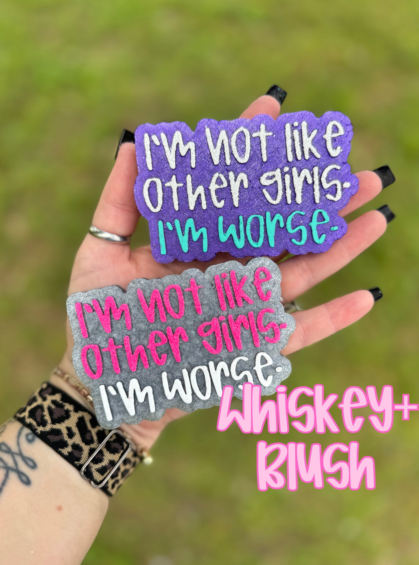 Not like other girls freshie