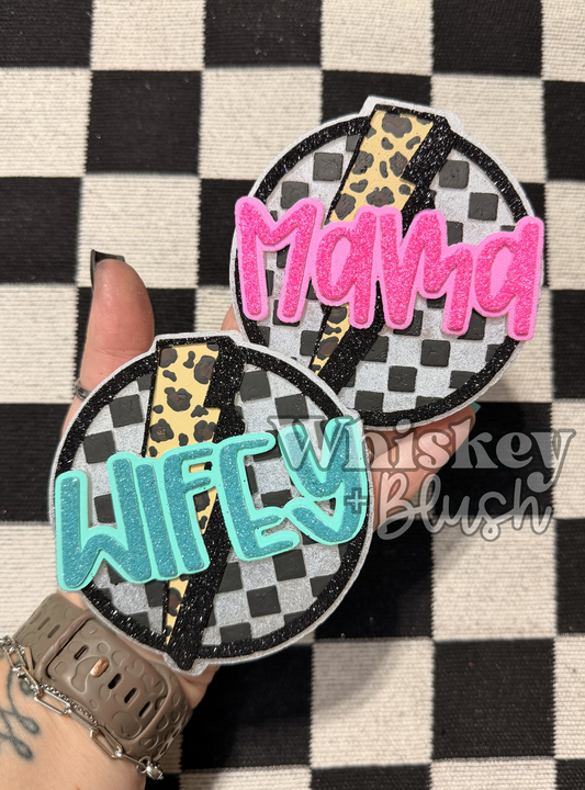 Wifey/mama checkered freshie